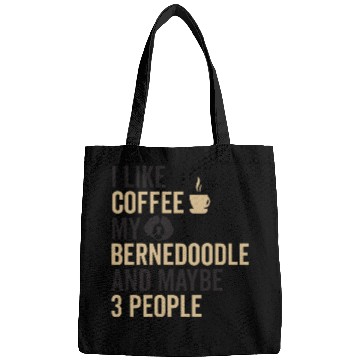 Discover Bernedoodle Dog Owners Funny Coffee Lover Quote Bags