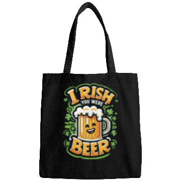 Discover Irish You Were Beer Bags