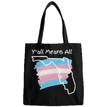 Discover Y'all Means All - Transgender Pride Bags