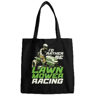 Discover I'd Rather Be Lawn Mower Racing Lawnmower Bags