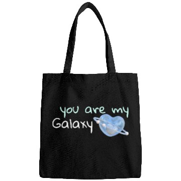 Discover Your are my Galaxy . Bags