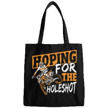 Discover Hoping For The Holeshot Motocross Dirt Bike Bags