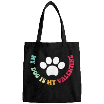 Discover my dog is my valentine Bags