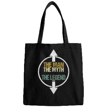 Discover The Man The Myth The Legend Bags