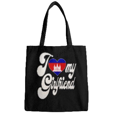 Discover CambodiaI Love My Cambodian Girlfriend Bags