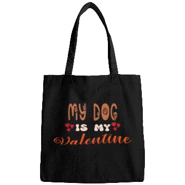 Discover My Dog Is My Valentine Bags