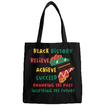 Discover Honoring Past Inspiring Future Black History Month Bags