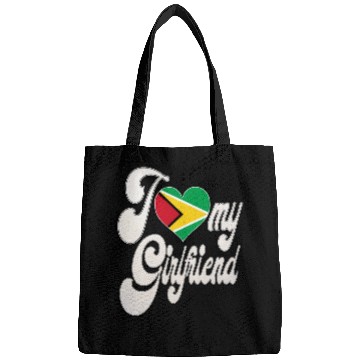 Discover GuyanaI Love My Guyanese Girlfriend Bags