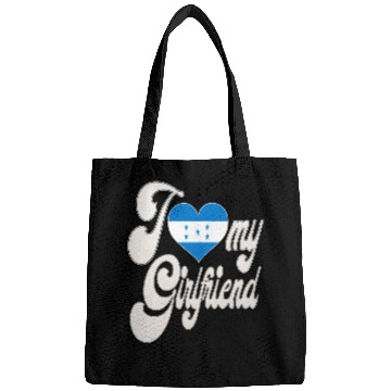 Discover HondurasI Love My Honduran Girlfriend Bags