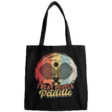 Discover I BEAT PEOPLE WITH A PADDLE - Competition Bags