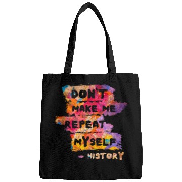 Discover Typography History Repeat Myself Funny Teacher Bags