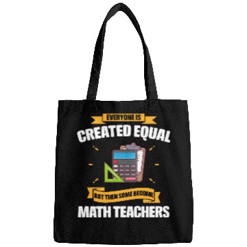 Discover Some Become Math Teachers Funny Bags