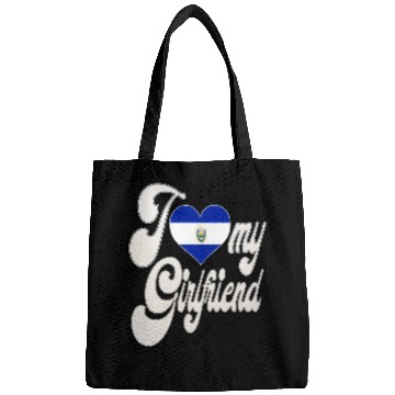 Discover SalvadorI Love My Salvadoran Girlfriend Bags