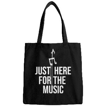 Discover Just Here For The Music Funny Sarcastic Musician Bags