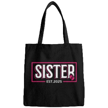 Discover Sister Est 2025 Baby Birth Babysitting Babysitter Bags