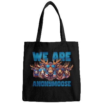 Discover We Are Anonymoose Cool Moose Bags