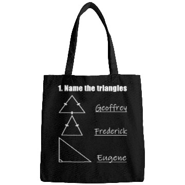 Discover Name The Triangles Funny Math Lover Math Geek Nerd Bags