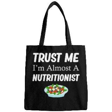 Discover Trust Me I'm Almost A Nutritionist Medical Bags