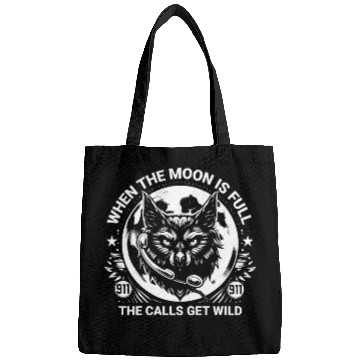 Discover When the Moon is Full the Calls Get Wild Bags
