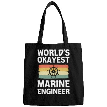Discover World's Okayest Marine Engineer Ship Engineer Bags