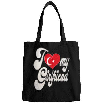 Discover TurkeyI Love My Turkish Girlfriend Bags