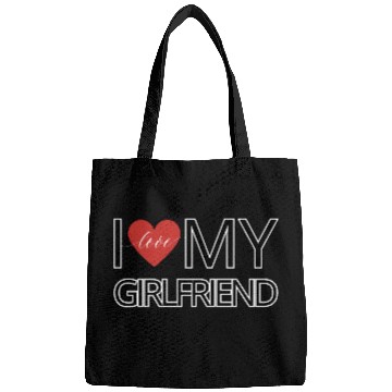Discover I love my girlfriend Bags