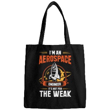 Discover Kosmonaut Space Driver Aerospace Engineer Not Weak Bags