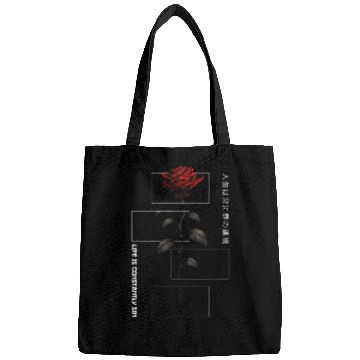 Discover Life Is Constantly Sin Rose Japanese Script Bags