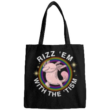 Discover Tism Rizz Axolotl Bags