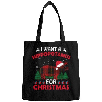 Discover I Want A Hippopotamus For Christmas Bags