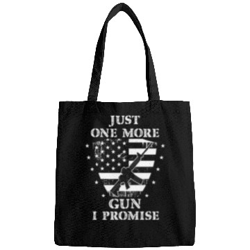 Discover Just One More Gun I Promise Bags