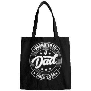 Discover Dad 2024 Quotes for Birth of Son Daughter Bags