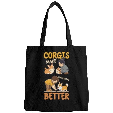 Discover Corgi Mom Dad Corgis Make Everything Better Bags