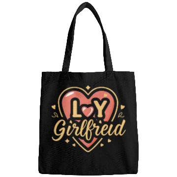 Discover I love my girlfriend Bags