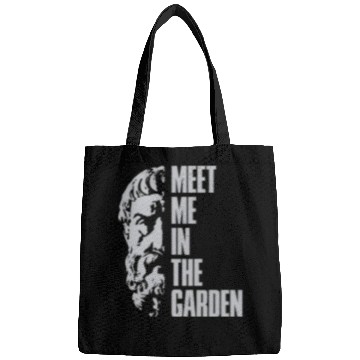 Discover Epicurus meet me in the garden Bags