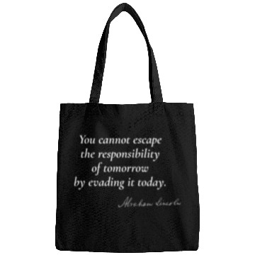 Discover Embracing Responsibility - Abraham Lincoln Bags