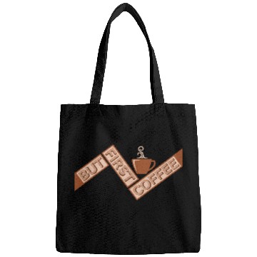 Discover But First Coffee Funny Addicted Caffeine Lover Bags