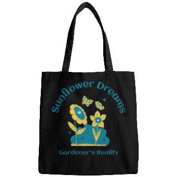 Discover sunflower dreams gardener s reality Bags