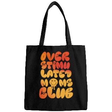 Discover overstimulated moms club Bags