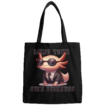Discover Mind your own business - Axolotl Bags