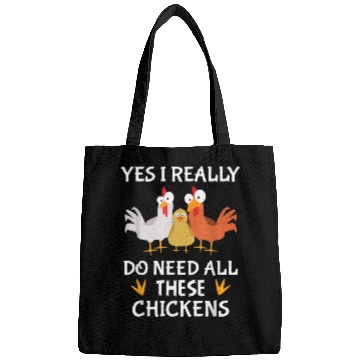 Discover Yes I really do need all these chickens Bags