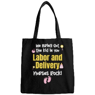 Discover We Bring Out The Kid In You Labor and Delivery Bags