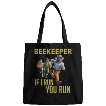 Discover Cool Beekeeper If I run You run design for beekeep Bags