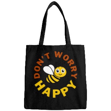 Discover Don t Worry Bee Happy Bags