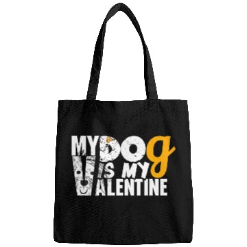 Discover My Dog is my valentine Bags