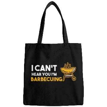 Discover I Can't Hear You I'm Barbecuing Grill Chef Bags