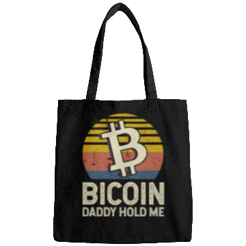 Discover Bitcoin Daddy Hold Me Bags