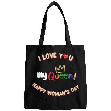 Discover i love you my queen Bags