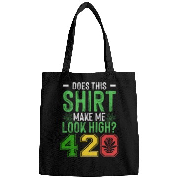 Discover Uproarious 420 Good Herb Weed Marijuana Design Bags