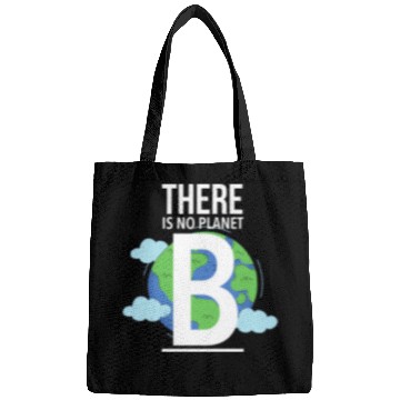 Discover there is no planet b Bags